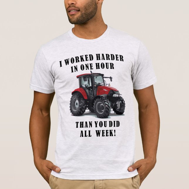 Camiseta Citas del trabajo duro del tractor de cultivo (Anverso)