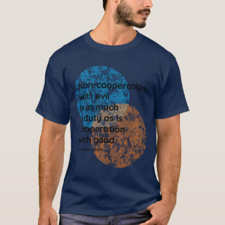 Camiseta Citas divertidas de cooperación de Mahatma Gandhi