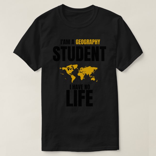 Camiseta Citas divertidas de geografía,i&x27;soy estudiante (Diseño del anverso)