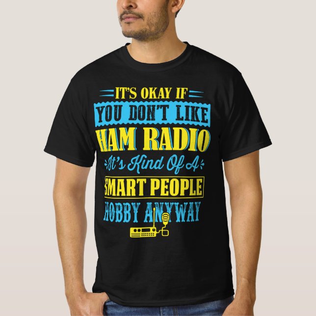 Camiseta Citas divertidas de Ham Radio (Anverso)