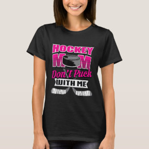 Camiseta Citas Divertidas de Hockey Regalo para Mamá No Jue