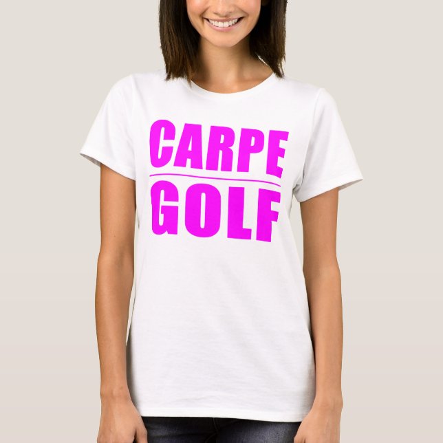 Camiseta Citas divertidas de los golfistas del chica: Golf (Anverso)