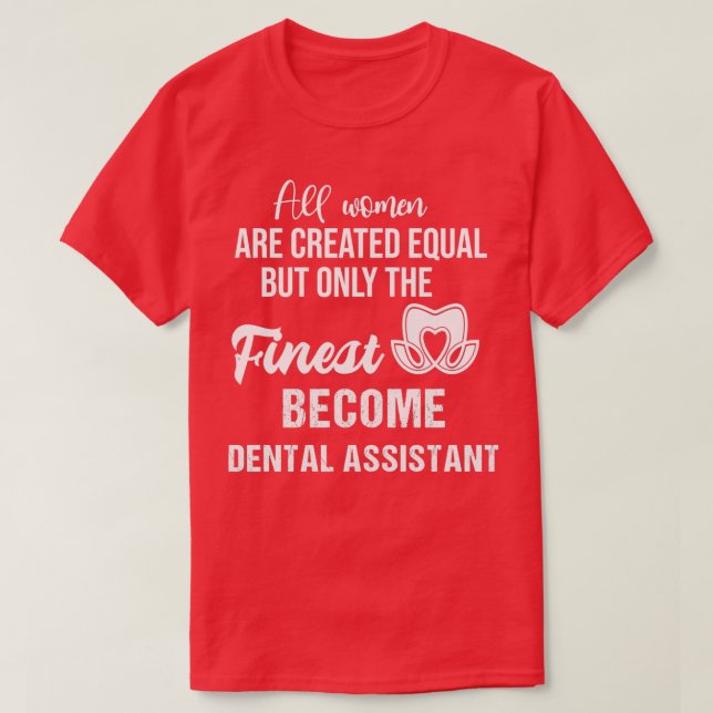 Camiseta Citas divertidas de un asistente dental (Diseño del anverso)