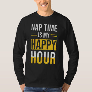 Camiseta Citas Dormido - La Hora de la Siesta Es Mi Hora Fe