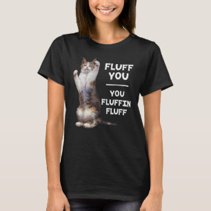 Camiseta Citas Fluff You Fluffin