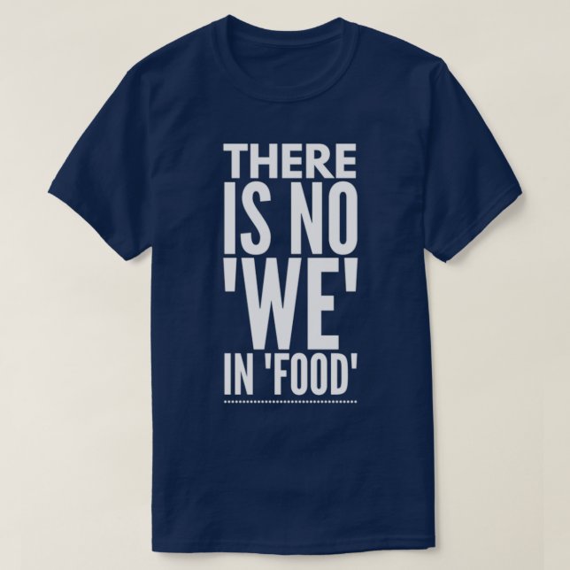 Camiseta Citas graciosas de comida (Diseño del anverso)