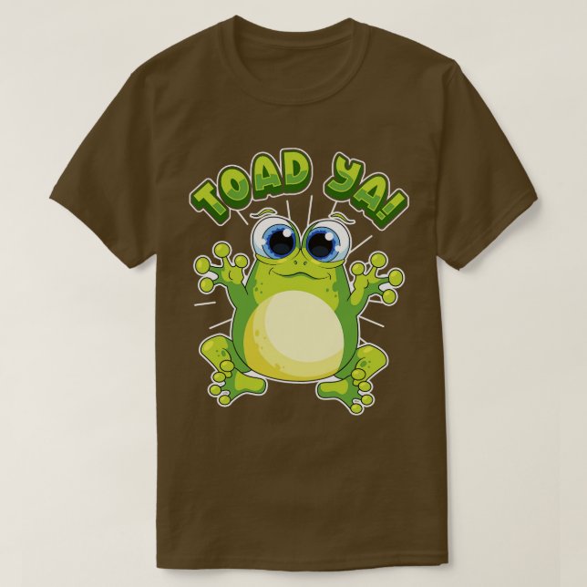Camiseta Citas graciosas de Frog Toad Ya Humor (Diseño del anverso)