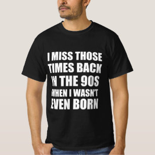 Camiseta Citas graciosas de la milenio