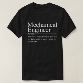 Camiseta citas graciosas para Ingeniero Mecánico