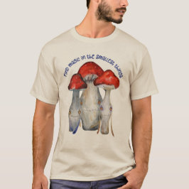 Camiseta Citas inspiradoras de hongos motivantes