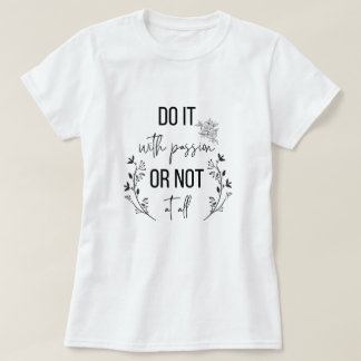 Camiseta citas inspiradoras, motivación