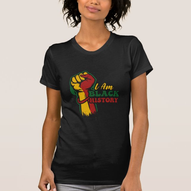 Camiseta Citas inspiradoras, Soy Mes de Historia Negra. (Anverso)