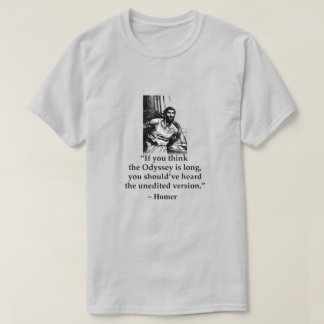 Camiseta Citas Modernas Erróneas - Homero
