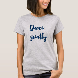 Camiseta Citas motivacionales de mujeres inspiradoras
