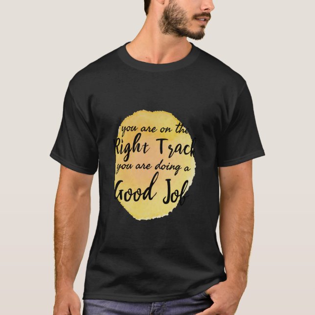 Camiseta citas motivacionales para el autocuidado (Anverso)