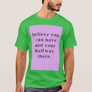 Camiseta Citas motivacionales para el éxito en la vida