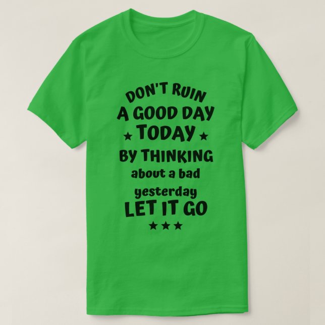 Camiseta Citas motivacionales para el éxito en la vida 6 (Diseño del anverso)