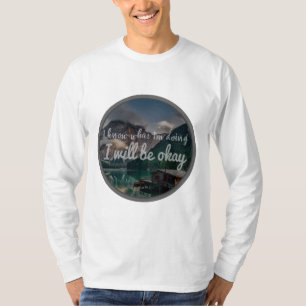 Camiseta citas motivacionales para vibraciones positivas