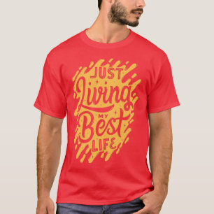 Camiseta Citas motivacionales sobre la vida 15