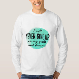 Camiseta citas motivacionales y motivadoras