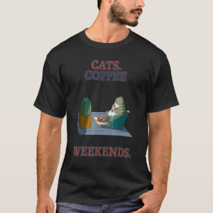 Camiseta Citas sarcásticas de humor de fin de semana de caf