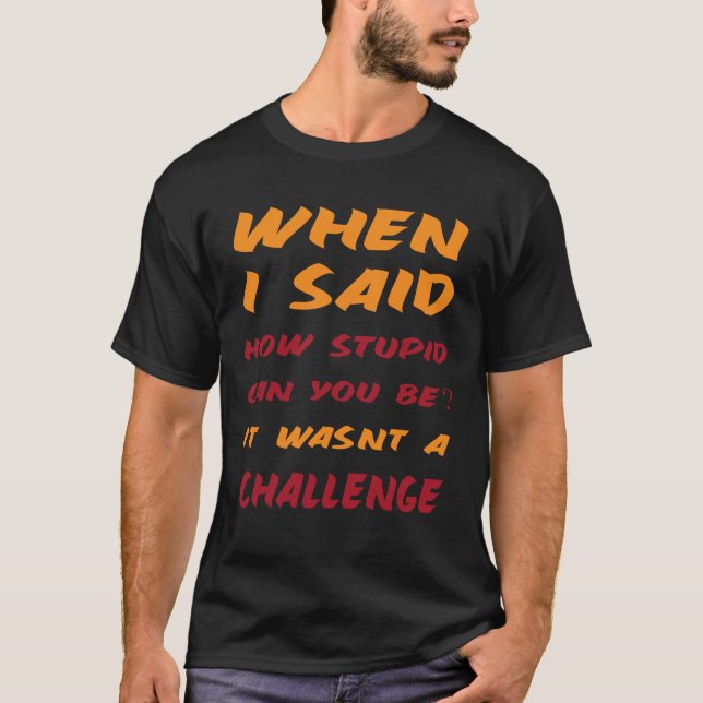 Camiseta Citas sarcásticas para gente estúpida y graciosa (Anverso)