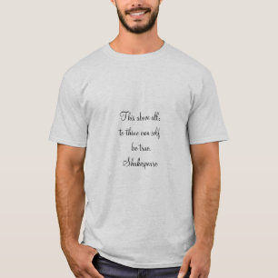 Camiseta "Citas" Shakespeare "Ser verdadero-Tan