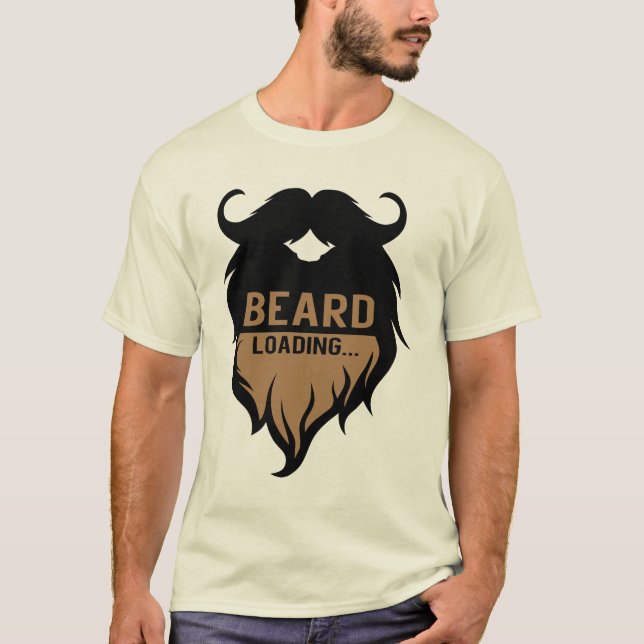Camiseta citation_barbe_beard_loading_humour_moustache_2212 (Anverso)