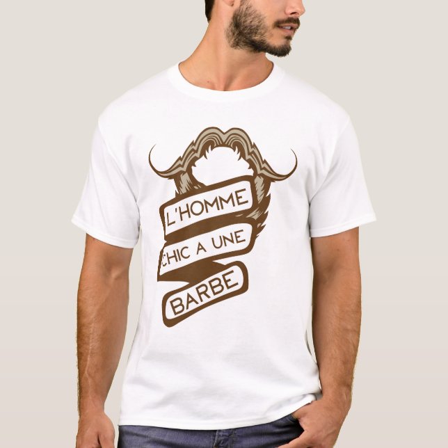 Camiseta citation_barbe_chic_homme_moustache_humour_4152 (Anverso)