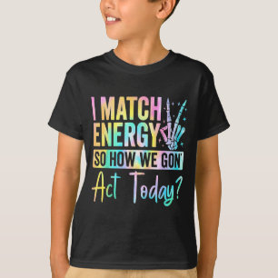 Camiseta Cito Energía Así Que Cómo Vamos a Actuar Hoy Cita 