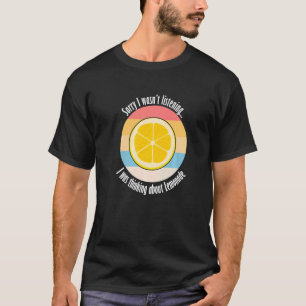 Camiseta Citrus Fruit Cita irónica de limón pensar sobre Le