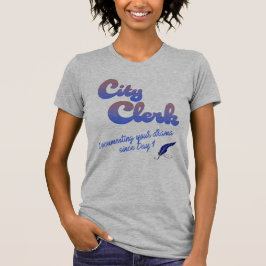 Camiseta City Clerk T-Shirt