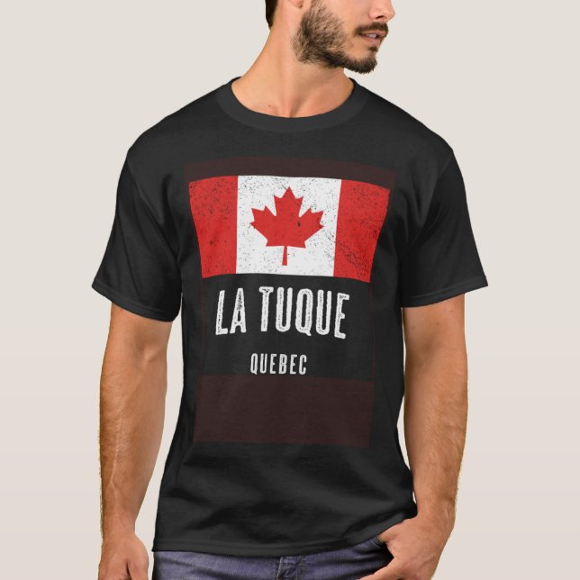 Camiseta City of La Tuque  CANADA Canadian Flag Souvenir (Anverso)