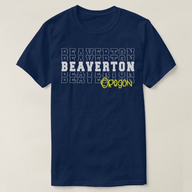 Camiseta Ciudad de Beaverton Oregon Beaverton OR (Diseño del anverso)