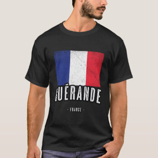 Camiseta Ciudad De Guã ©Rande Francia Bandera Drapeau Franã