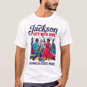 Camiseta Ciudad de Jackson con alma Orgullo del estado Magn