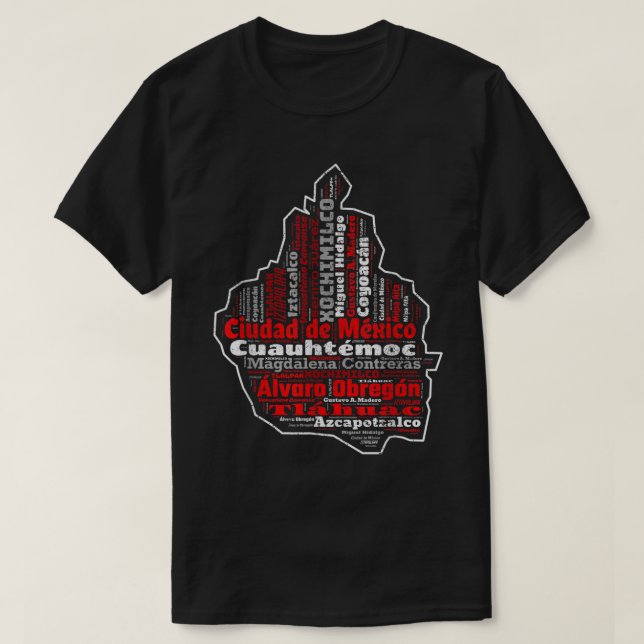 Camiseta Ciudad De México CDMX Mapa Municipios Ciudad de Mé (Diseño del anverso)
