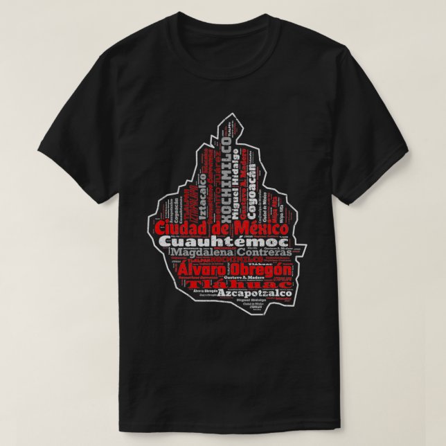Camiseta Ciudad De México CDMX Mapa Municipios Ciudad de Mé (Diseño del anverso)