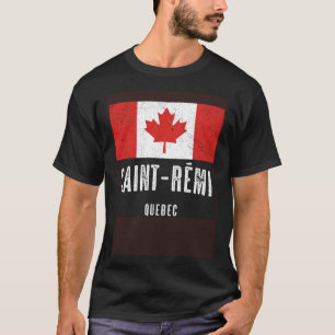 Camiseta Ciudad de Saint Rémi CANADA Bandera Canadiense Re