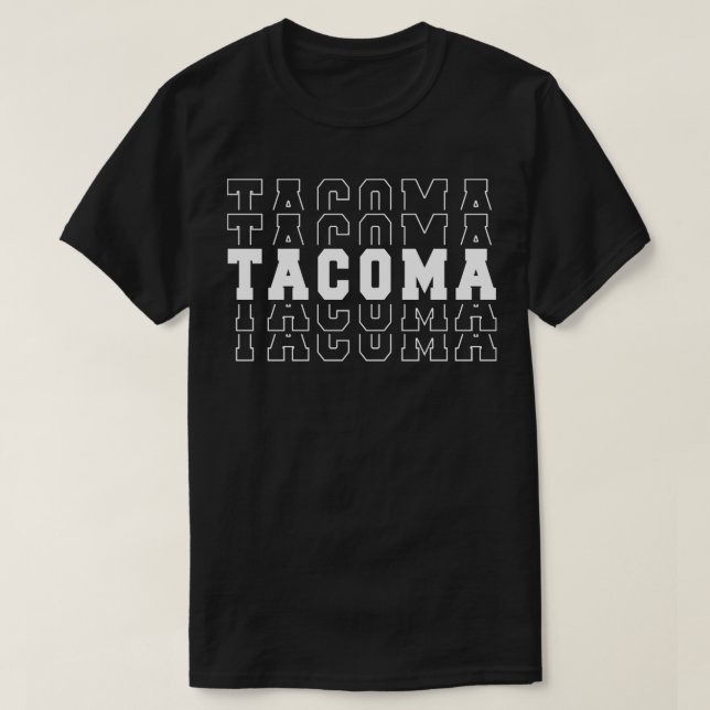 Camiseta Ciudad de Tacoma Washington Tacoma WA 1 (Diseño del anverso)