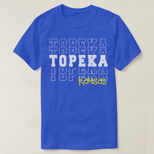 Camiseta Ciudad de Topeka Kansas Topeka KS (Diseño del anverso)
