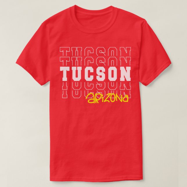 Camiseta Ciudad de Tucson Arizona Tucson AZ (Diseño del anverso)