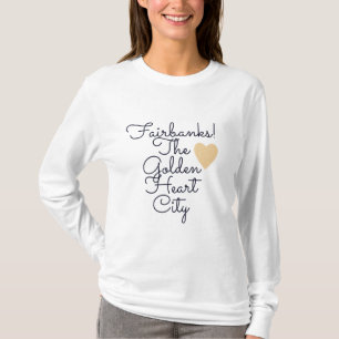 Camiseta Ciudad del Corazón Dorado de Fairbanks
