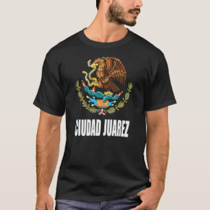 Camiseta Ciudad Juarez Chihuahua México Águila mexicana Esc