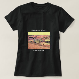 Camiseta Ciudad minera Coober Pedy de Australia