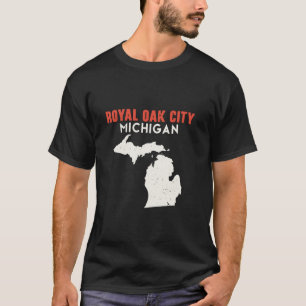 Camiseta Ciudad real de roble Michigan Estados Unidos Estad