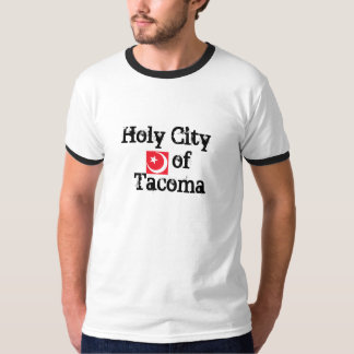Camiseta Ciudad santa de Tacoma