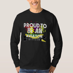 Camiseta Ciudadano aviador orgulloso Profesión carrera trab