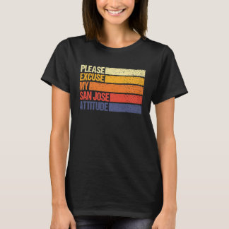 Camiseta Ciudadano de San José, disculpa mi actitud de San