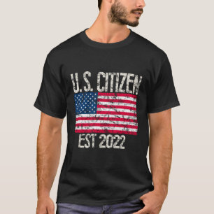 Camiseta Ciudadano Estadounidense Est 2022 Inmigrante Estad